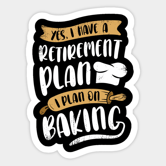 Baker Retirement Baking Lover Pensioner Gift Sticker by Dolde08